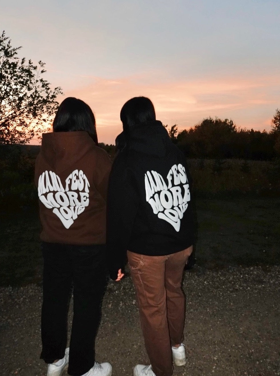 Manifest More Love Hoodie - Brown