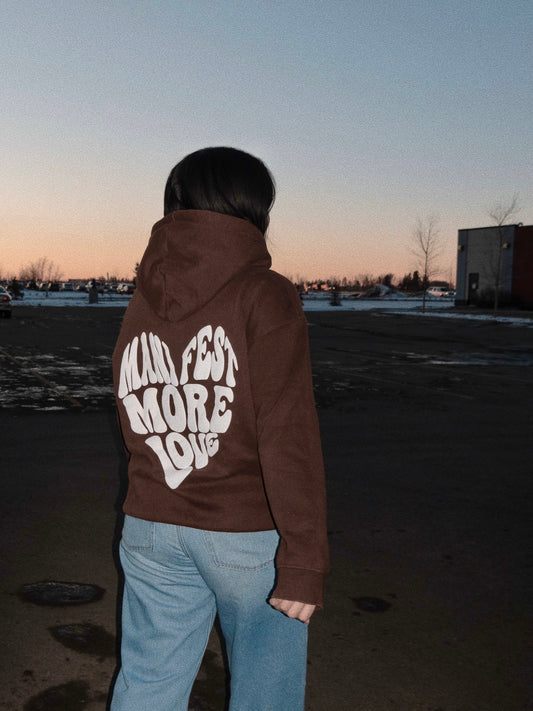 Manifest More Love Hoodie - Brown